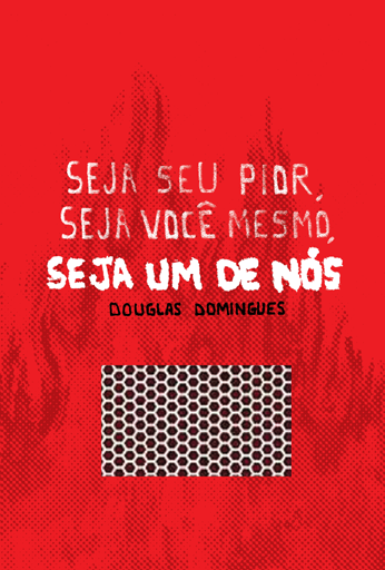 Capa de Seja seu pior, seja você mesmo, seja um de nós